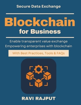 Blockchain for Business: Enterprise Blockchain Use Cases | business blockchain education | future finance blockchain book | enterprise blockchain roadmap | corporate blockchain use cases
