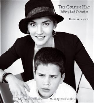 Hardcover The Golden Hat: Talking Back to Autism Book