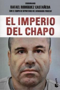 Paperback Imperio del Chapo: The Empire of "El Chapo" [Spanish] Book