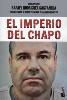 Paperback El imperio del Chapo/ The empire of El Chapo (Spanish Edition) [Spanish] Book