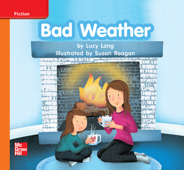 Spiral-bound Reading Wonders Leveled Reader Bad Weather: Approaching Unit 6 Week 3 Grade K Book