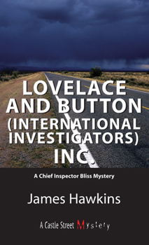 Paperback Lovelace and Button (International Investigators) Inc.: An Inspector Bliss Mystery Book
