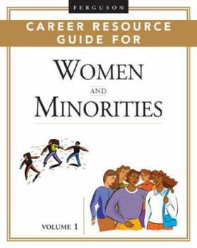 Hardcover Ferguson Career Resource Guide for Women And Minorities, 2-volume set Book