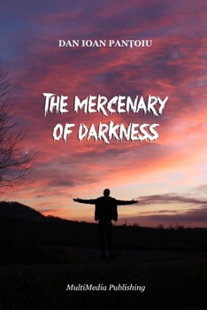 Paperback The Mercenary of Darkness Book