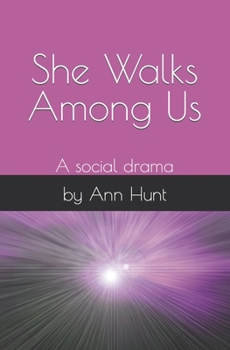 Paperback She Walks Among Us: A social drama Book