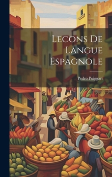 Hardcover Lecons de Langue Espagnole [Catalan] Book