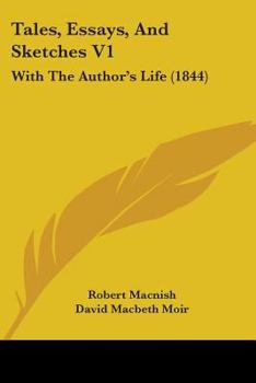 Paperback Tales, Essays, And Sketches V1: With The Author's Life (1844) Book