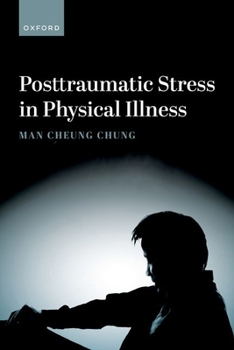 Paperback Posttraumatic Stress in Physical Illness Book