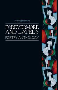 Paperback Forevermore and Lately: Poetry Anthology Book