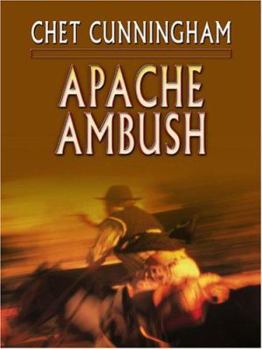 Apache Ambush - Book #1 of the Chisholm