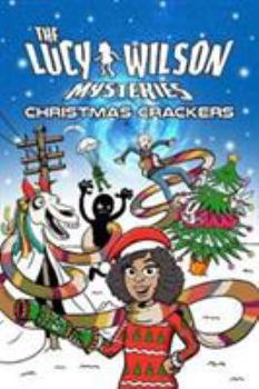 Paperback The Lucy Wilson Mysteries: Christmas Crackers Book