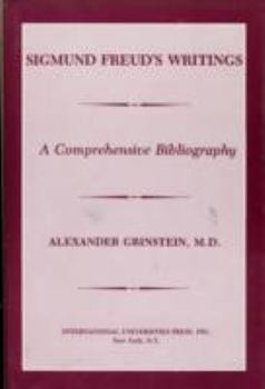 Hardcover Sigmund Freud's Writings: A Comprehensive Bibliography Book