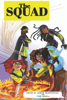 Paperback The Squad: A New Era of Heroism Book