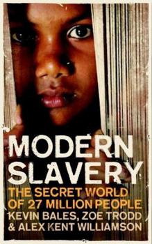 Paperback Modern Slavery: The Secret World of 27 Million People Book