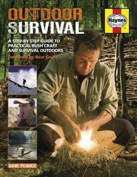 Hardcover Outdoor Survival: A Step-By-Step Guide to Practical Bush Craft and Survival Outdoors Book