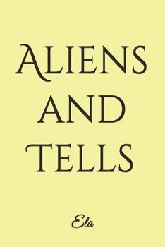 Paperback Aliens and Tells Book