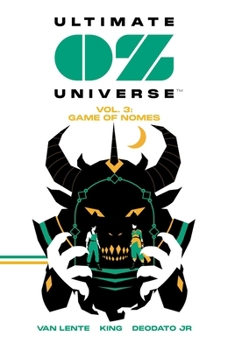 Paperback Ultimate Oz Universe Vol. 3: Game of Nomes Book