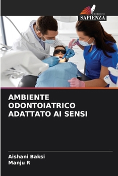 Paperback Ambiente Odontoiatrico Adattato AI Sensi [Italian] Book