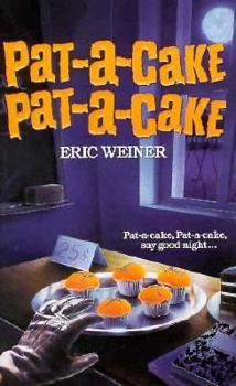 Pat-A-Cake, Pat-A-Cake - Book  of the Nursery Crimes