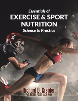 Paperback Essentials of Exercise & Sport Nutrition: Science to Practice Book