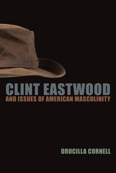 Paperback Clint Eastwood and Issues of American Masculinity Book