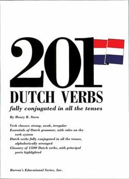 Paperback 201 Dutch Verbs: Fully Conjugated in All the Tenses Book