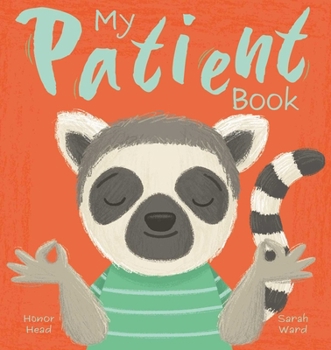 My Patient Book (My Feelings Picture Books)