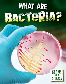 Library Binding What Are Bacteria? Book