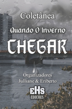 Paperback Coletânea Quando o Inverno Chegar [Portuguese] Book