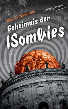 Paperback Geheimnis der ISombies: Episode 5: Konvertiert das, ihr verfluchten Würmer! [German] Book