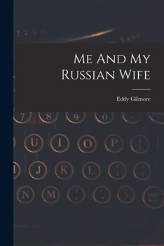 Paperback Me And My Russian Wife Book