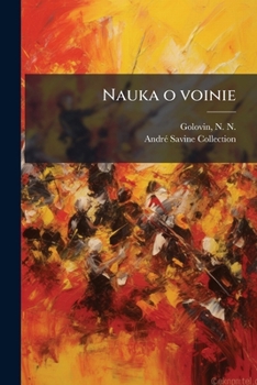Nauka o voinie: o sotsiologicheskom izuchenii voiny