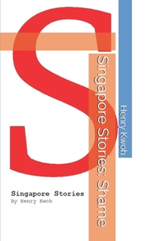 Paperback Singapore Stories: Shame Book