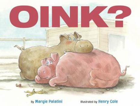 Hardcover Oink? Book