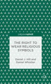 Hardcover The Right to Wear Religious Symbols Book