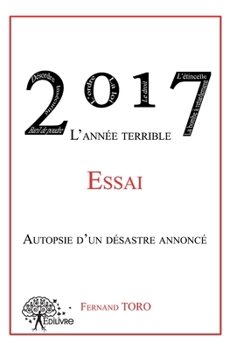 Paperback 2017 L'Année terrible: Essai - Autopsie d'un désastre annoncé [French] Book