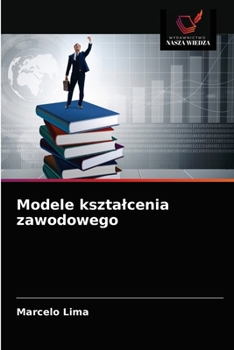 Paperback Modele ksztalcenia zawodowego [Polish] Book