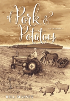 Paperback Of Pork and Potatoes Book