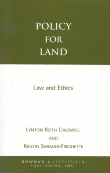 Paperback Policy for Land: Law and Ethics Book