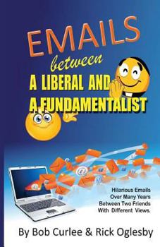 Paperback Emails Between a Liberal and a Fundamentalist Book