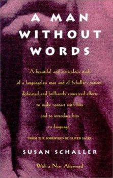 Paperback A Man Without Words Book