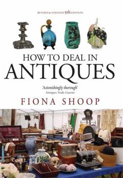 Paperback How To Deal In Antiques, 5th Edition Book