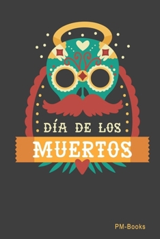 Paperback Dia De Los Muertos: Kariertes A5 Notizbuch oder Heft f?r Sch?ler, Studenten und Erwachsene Book