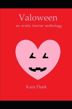 Paperback Valoween: an erotic horror anthology Book