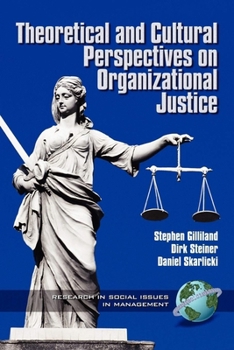 Paperback Theoretical & Cultural Perspectives on Organizational Justice Book