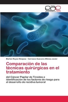 Paperback Comparación de las técnicas quirúrgicas en el tratamiento [Spanish] Book