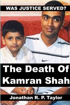 Paperback Was Justice Served?: The Death Of Kamran Shah. Book