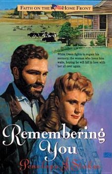 Remembering You (Faith on the Homefront #3) - Book #3 of the Faith on the Home Front