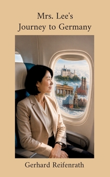 Paperback Mrs. Lee's Journey to Germany: A Travel Diary Book