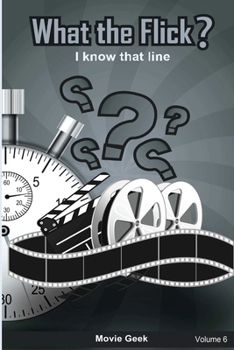 Paperback What the Flick? Volume 6 Book